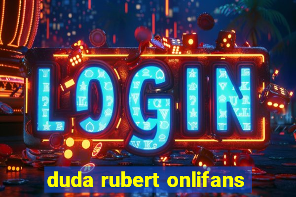 duda rubert onlifans